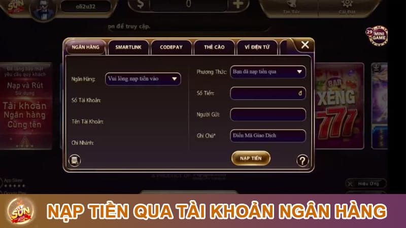 Hướng dẫn nạp tiền qua tài khoản ngân hàng tại cổng game Sunwin