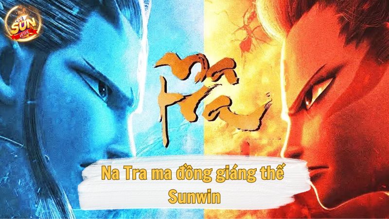 Natra ma đồng giáng thế SunWin - Cách chơi "thắng đậm" cho cược thủ