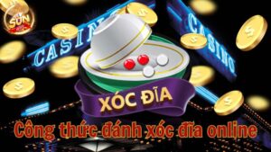 Công thức đánh xóc đĩa online